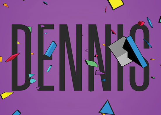 DENNIS